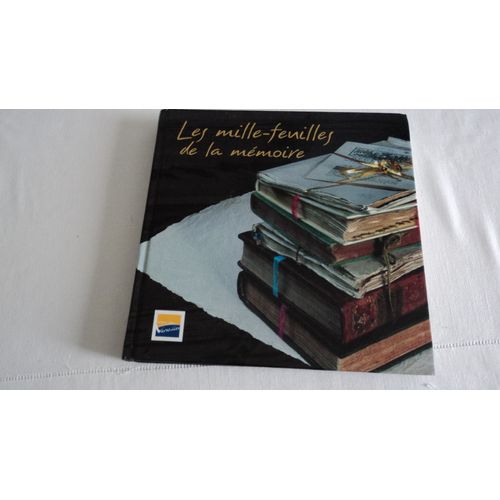 Les Mille-Feuilles De La Mémoire