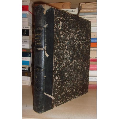 Dictionnaire Geographique Et Administratif De La France Et De Ses Colonies - T.5 : N-P : Publié Sous La Direction De Paul Joanne