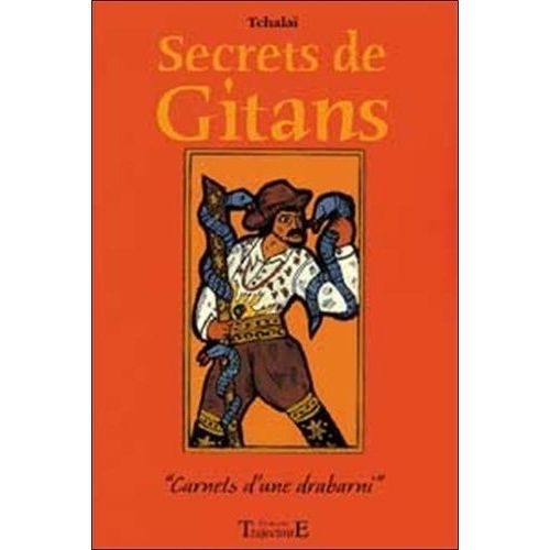 Secrets De Gitans - "Carnets D'une Drabarni