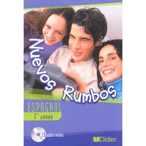 Nuevos Rumbos - Espagnol 1e Année (1 Cd Audio)