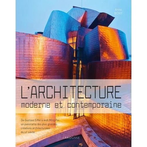 L'architecture Moderne Et Contemporaine