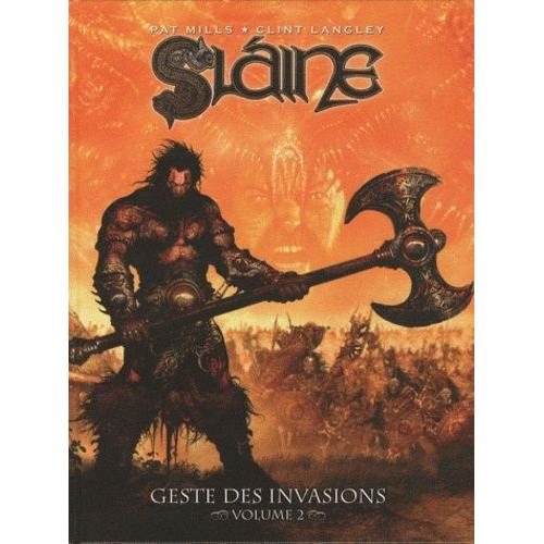 Slaine - Geste Des Invasions - Tome 2