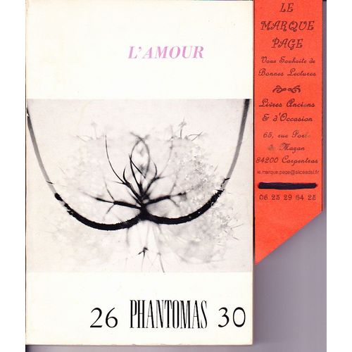 L'amour; Revue Phantomas, 26-30, Décembre 1961, 8e Année