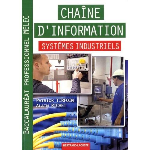 Chaîne D'information Systèmes Industriels Baccalauréat Professionnel Melec