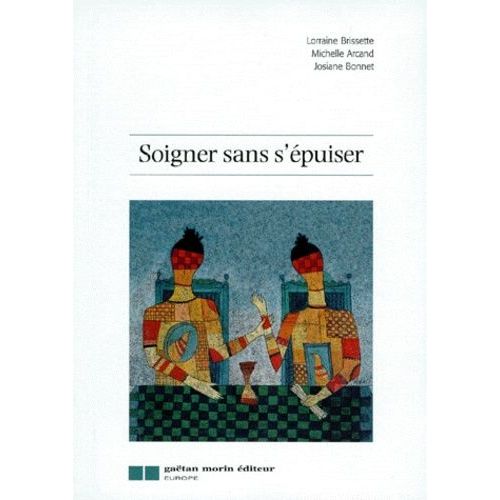 Soigner Sans S'épuiser