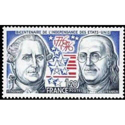 Bicentenaire De Indépendance Des Etats-Unis : Vergennes Et Franklin Année 1976 N° 1879 Yvert Et Tellier Luxe