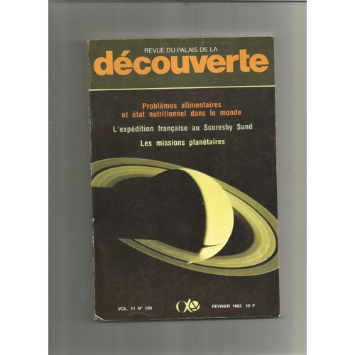 Revue Du Palais De La Découverte 105/Problemes Alimentaires Et Etat Nutritionnel Dans Le Monde-L'exp