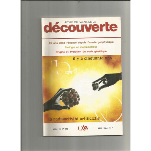 Revue Du Palais De La Découverte 119/25 Ans Dans L'espace Depuis L'annee Geophysique-Biologie Et M