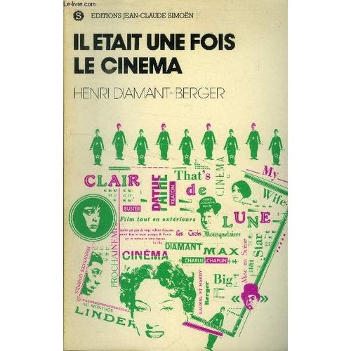 Il Était Une Fois Le Cinéma ...