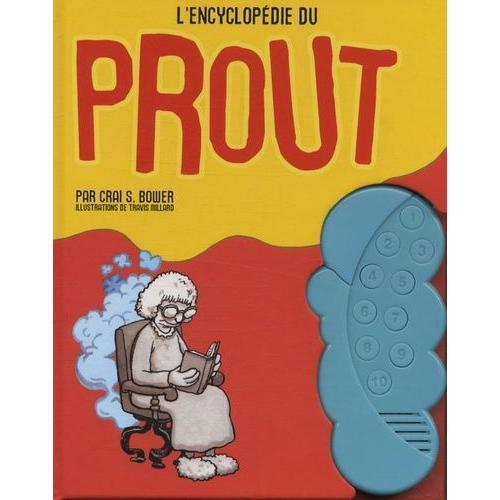 L'encyclopédie Du Prout