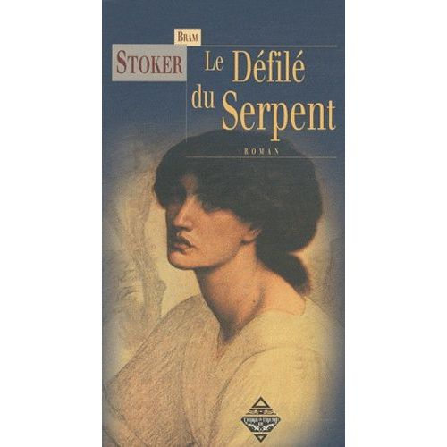 Le Défilé Du Serpent