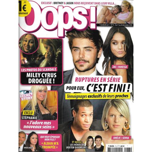 Oops! N°73 Ruptures En Série_Efron & Hudgens_Miley Cyrus_Britney Spears_Angelina Jolie