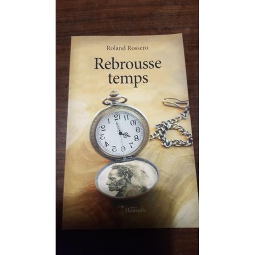 Rebrousse Temps