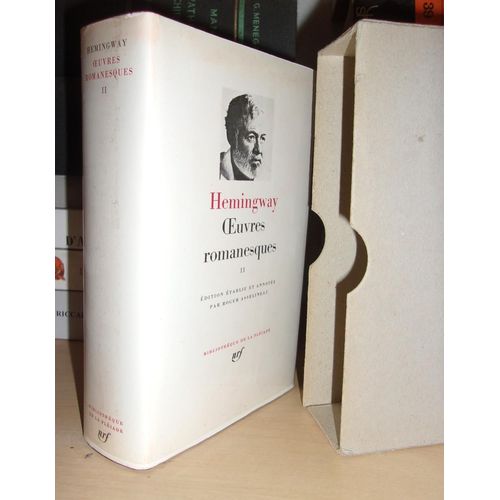 Oeuvres Romanesques - T.2 : Reportages De Guerre, Poèmes À Mary, Edition Présentée, Etablie Et Annotée Par Roger Asselineau