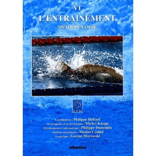 L'entraînement - Tome 6, Méthodologie