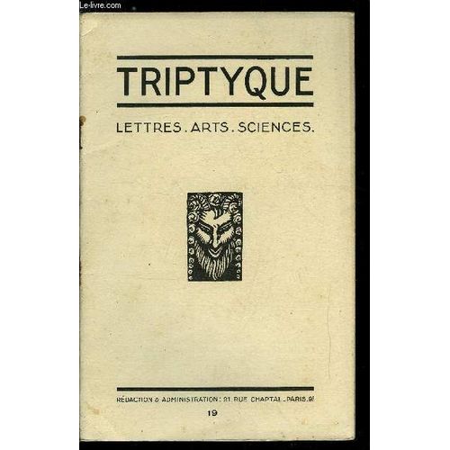 Triptyque N° 19 - Jean Giraudoux Par Jean Cabanel. Sur La Vie. Crème Fouettée Par Claude Barjac. Adorable Clio Par Jean Giraudoux. Une Heure Chez Le Docteur De Martel Par Le Dr Loup. Marquet Par André(...)