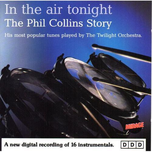 In The Air Tonight-The Phil Collins Story-Played By The Twilight Orchestra