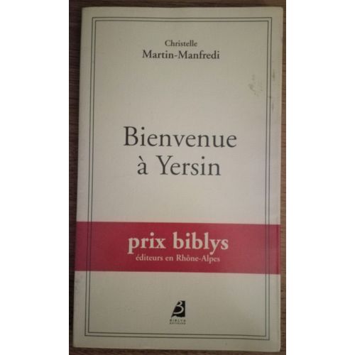 Bienvenue À Yersin