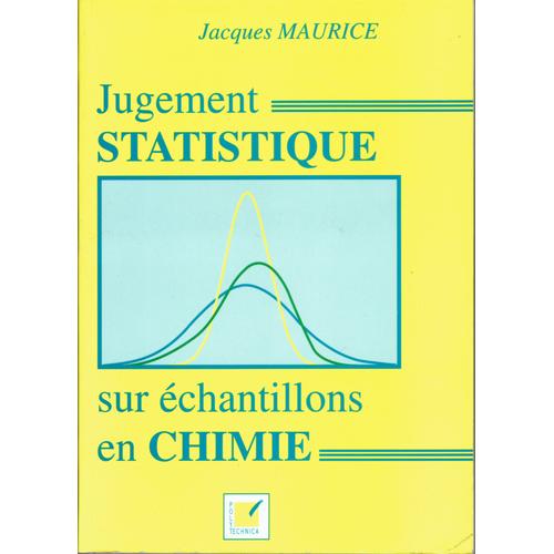 Jugement Statistique Sur Échantillon En Chimie