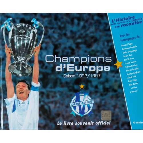 Le Livre Souvenir De L'om - Champions D'europe 1992/1993