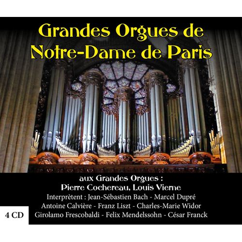 Grandes Orgues De Notre-Dame De Paris