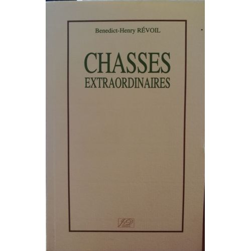 Chasses Extraordinaires
