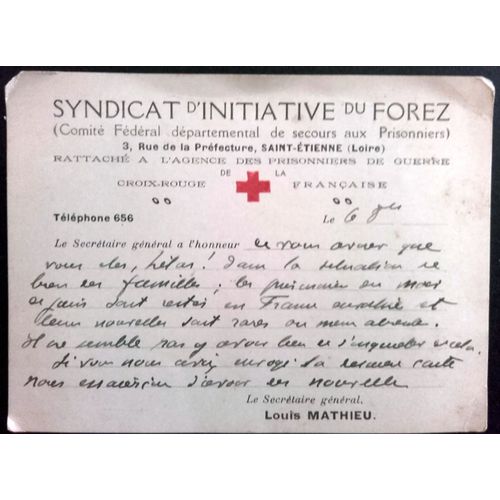 14-18 : Carte Lettre Du Syndicat D'initiative Du Forez Rattaché À L'agence Des Prisonniers De Guerre De La Croix-Rouge (Louis Mathieu)