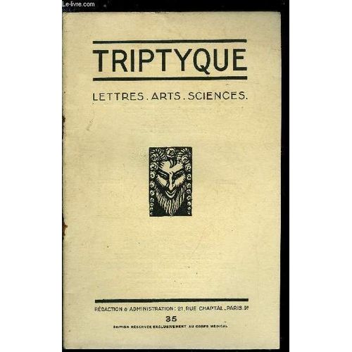 Triptyque N° 35 - Marcel Hamon Par Jean Cabanel. Sur La Vie - Contradictions Par Claude Barjac. Les Fantomes Par Marcel Hamon. Une Heure Chez Le Professeur L. Tanon Par Le Dr Loup. Louise(...)