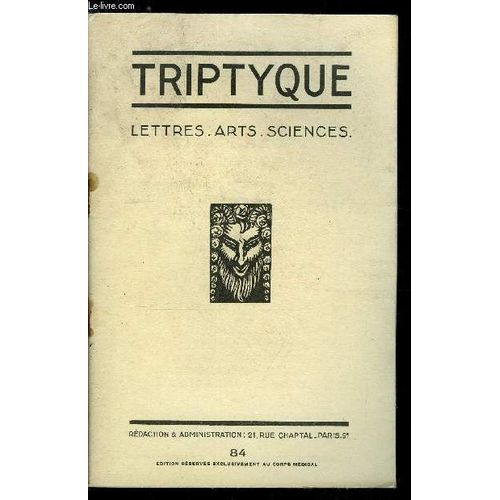 Triptyque N° 84 - Henry Thétard Par Jean Cabanel. En Suivant Le Cirque Sarrasani Par Henry Thétard. Une Heure Chez Le Dr Auguste Lumière Par Le Dr Loup. Jean Marchand Par André Paulin