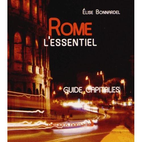 Rome - L'essentiel