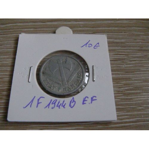1 Franc Francisque 1944 B En L État Sur Les Photos ( La Pièce Envoyée Correspond Exactement Aux Photos )