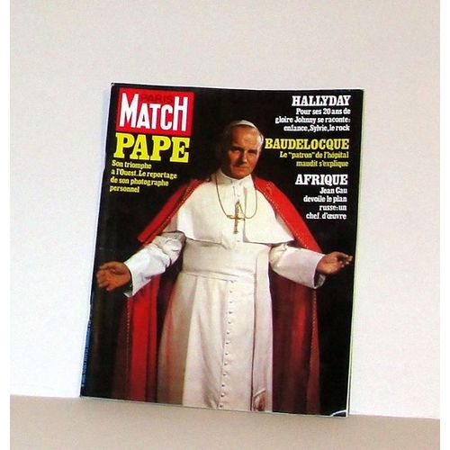 Paris Match N°1585 12 Octobre 1979 Johnny Hallyday Pour Ses 20 Ans De Gloire Se Raconte,Pape Son Tr
