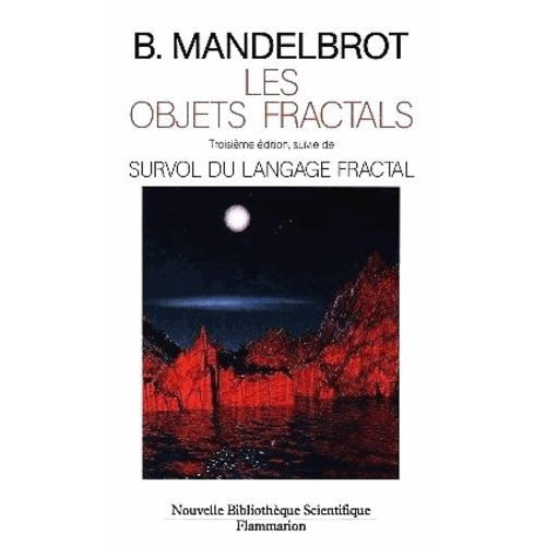 Les Objets Fractals