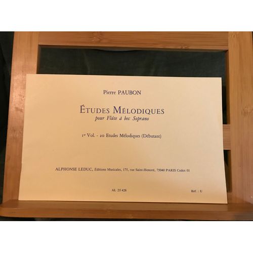 Pierre Paubon Études Mélodiques Pour Flûte Bec Soprano Volume 1 (Débutant) Ed. Leduc