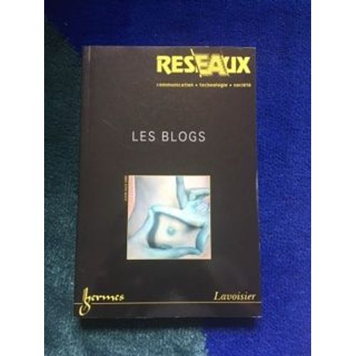 Réseaux N° 138/2006 Volume 24 - Les Blogs