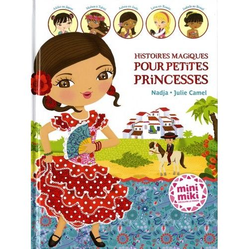 Histoires Magiques Pour Petites Princesses