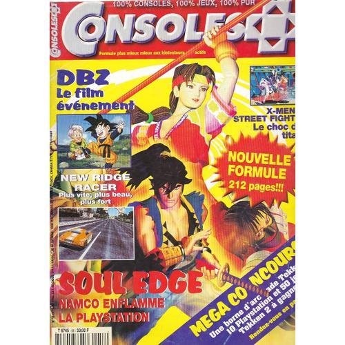 Consoles + 58 / Dbz Le Film / Soul Edge / X-Men Vs Street Fighter / N° 58