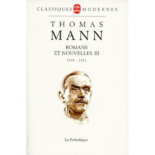 Romans Et Nouvelles - Tome 3, 1918-1951