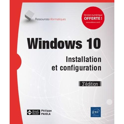 Windows 10 - Installation Et Configuration