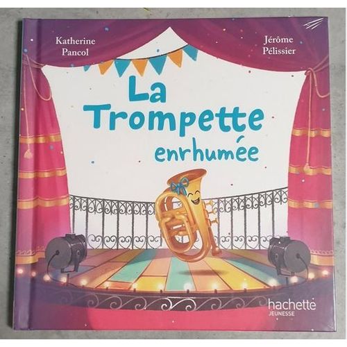 La Trompette Enrhumee - Mac Donald