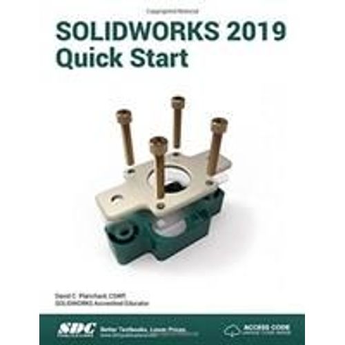 Solidworks 2019 Quick Start