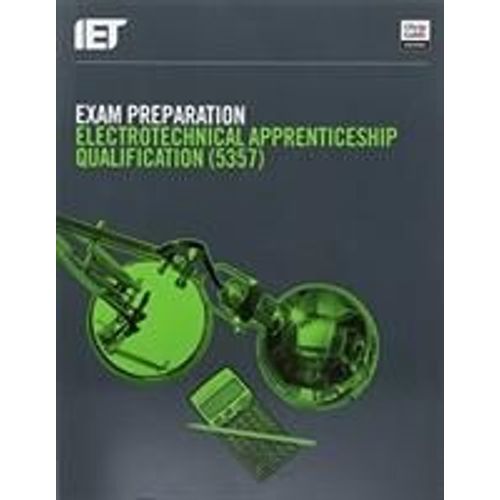 Exam Preparation: Electrotechnical Apprenticeship Qualification (5357)