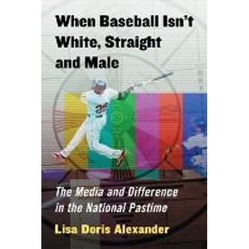 When Baseball Isn't White, Straight And Male