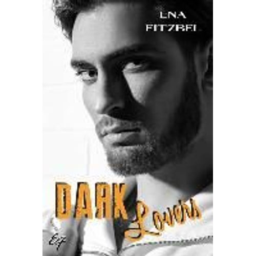 Dark Lovers: Un Amour Interdit