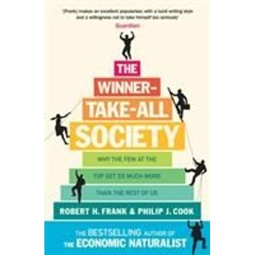 The Winner-Take-All Society