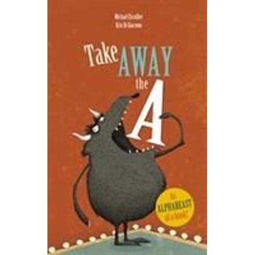 Take Away The A