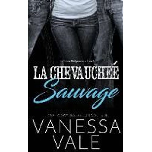 La Chevauchée Sauvage