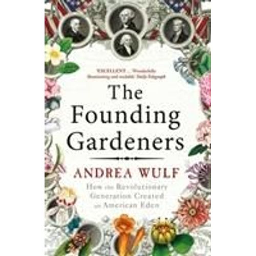 The Founding Gardeners
