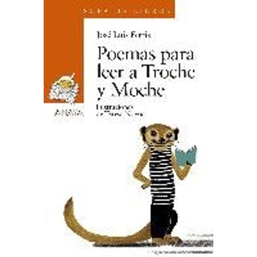 Poemas Para Leer A Troche Y Moche