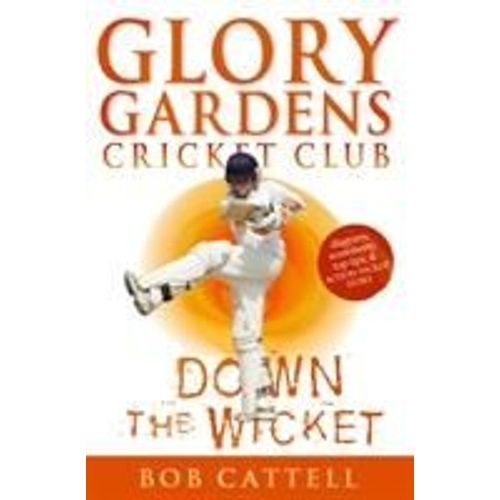 Glory Gardens 7 - Down The Wicket
